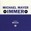 Immer: Michael Mayer