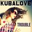 Trouble - Single