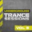 Underground Trance Sessions Vol. 9