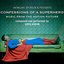 Confessions of a Superhero - Music from the Motion Picture