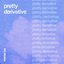 Pretty Derivative - Single