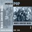 American Pop / White Country Blues, Volume 2 [1928 - 1940]