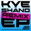 Kye Shand Remix EP