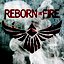 Reborn In Fire