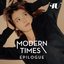 Modern Times : Epilogue