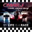 My Life Is a Race (feat. Janet Gray)