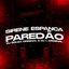 SIRENE ESPANCA PAREDÃO