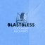 Blast/bless