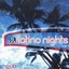 Latino Nights Vol. 1 - The Best of Latino Music