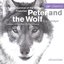 Peter and the Wolf/ Carnival of the Animals