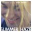 Summer Haze (Original Motion Picture Score)