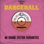Trojan Presents: Dancehall