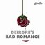 Deirdre's Bad Romance - Single