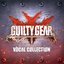 Guilty Gear Vocal Collection