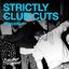 Strictly Club Cuts Vol.8