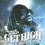 Get High