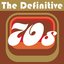 The Definitive 70's