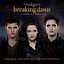 The Twilight Saga: Breaking Dawn - Part 2 (Original Motion Picture Soundtrack)