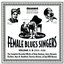 Female Blues Singers Vol. 2 B (1920-1928)
