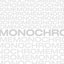 Monochrome - Single