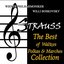 Strauss: The Best of Waltzes, Polkas & Marches Collection