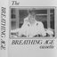 The Breathing Age Cassette