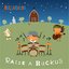 Raise a Ruckus