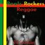 Roots Rockers Reggae