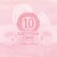 ClariS 10th Anniversary BEST - Pink Moon -