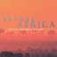 Clark, David Antony: Before Africa