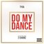 Do My Dance - Single