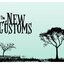 The New Customs