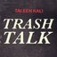 Trash Talk - Single