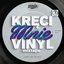 Kręci Mnie Vinyl Mixtape 3