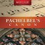 Meritage Classical: Pachelbel's Canon