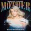 Mother (Remixes)