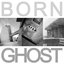 Born Ghost