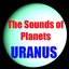 Sounds of Uranus (The Sounds of Planets)