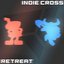 RETREAT (Indie Cross Series Original Soundtrack) - Single