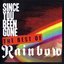 Since You Been Gone (The Besr Of Rainbow)