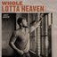 Whole Lotta Heaven - Single