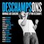 Deschampsons (Hommage aux chansons d'Yvon Deschamps)