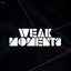 Weak Moments / Echoes