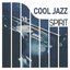 Spirit Of Cool Jazz