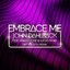 Embrace Me (Dirty South Remix) (feat. Urban Cone & Lucas Nord)