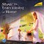 Music for Entertaining at Home