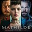 Mathilde (Original Motion Picture Soundtrack)