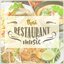 Thai Restaurant Music