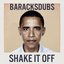 Barack Obama Singing Shake It Off - Single