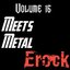 Meets Metal Vol. 16